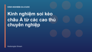 Read more about the article Kinh nghiệm soi kèo châu Á từ các cao thủ chuyên nghiệp