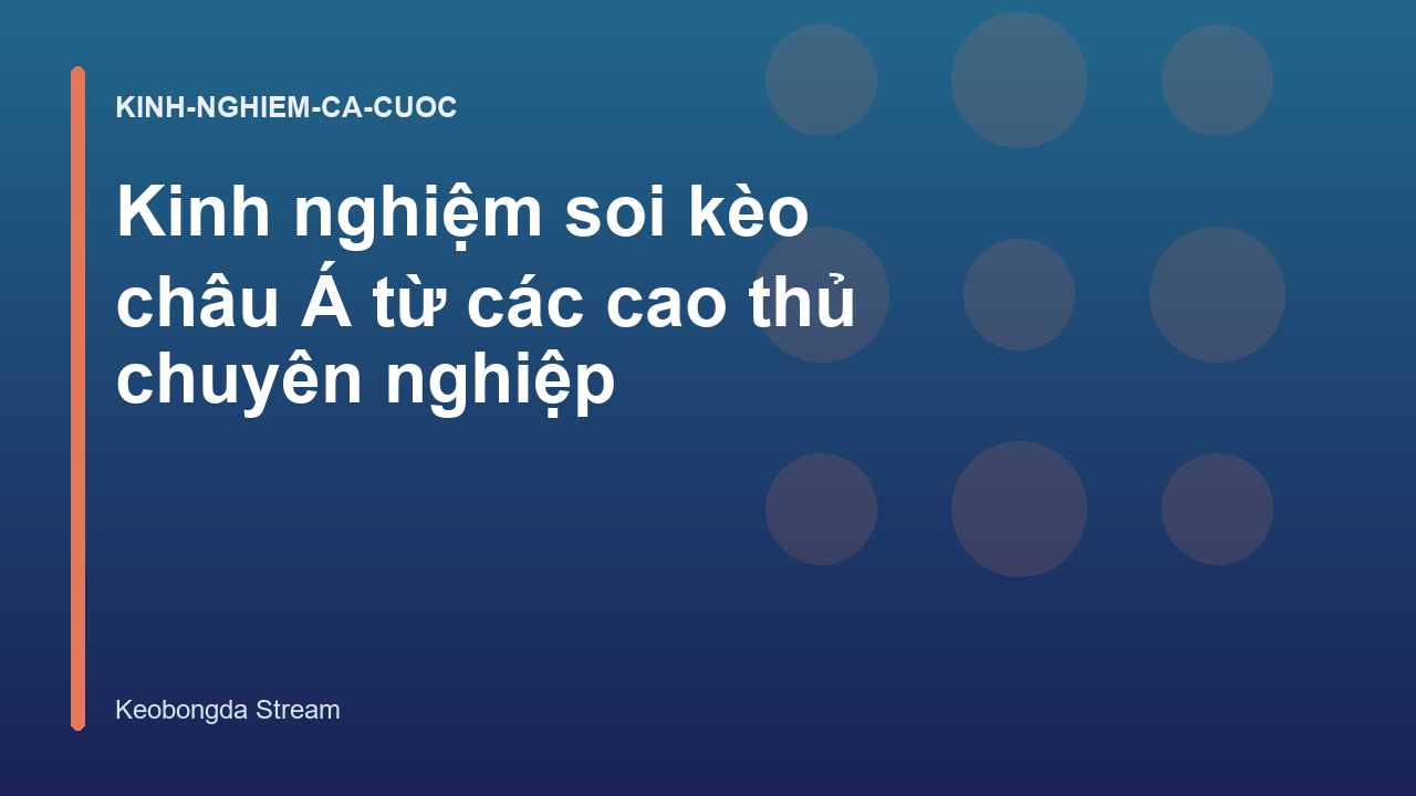 Read more about the article Kinh nghiệm soi kèo châu Á từ các cao thủ chuyên nghiệp